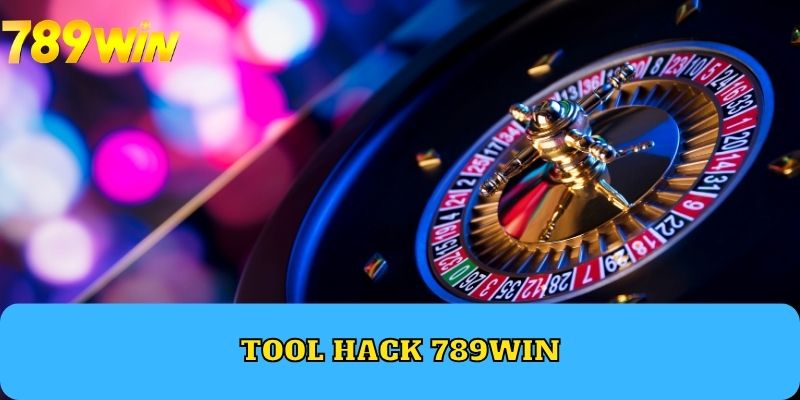 tool hack 789WIN